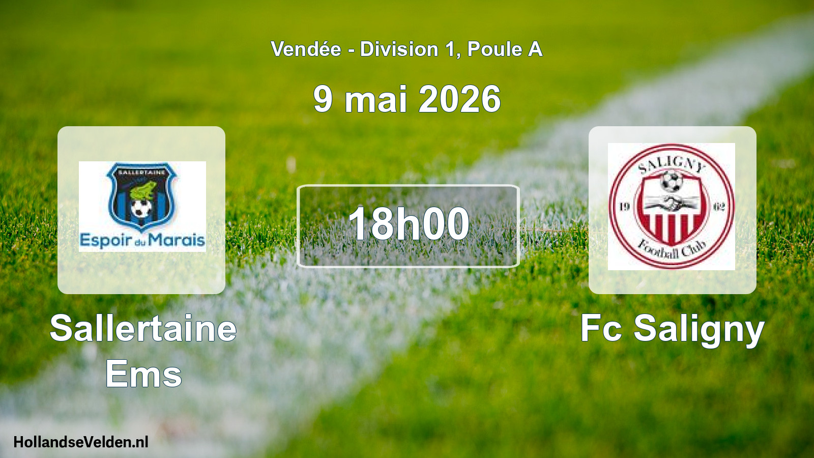 Geplande wedstrijd: Sallertaine Ems - Fc Saligny (9 mai 2026)