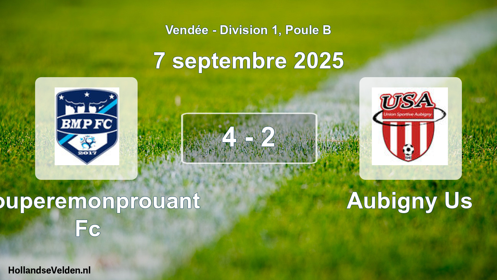 Gespeelde wedstrijd: Bouperemonprouant Fc - Aubigny Us 4 - 2 (7 september 2025)
