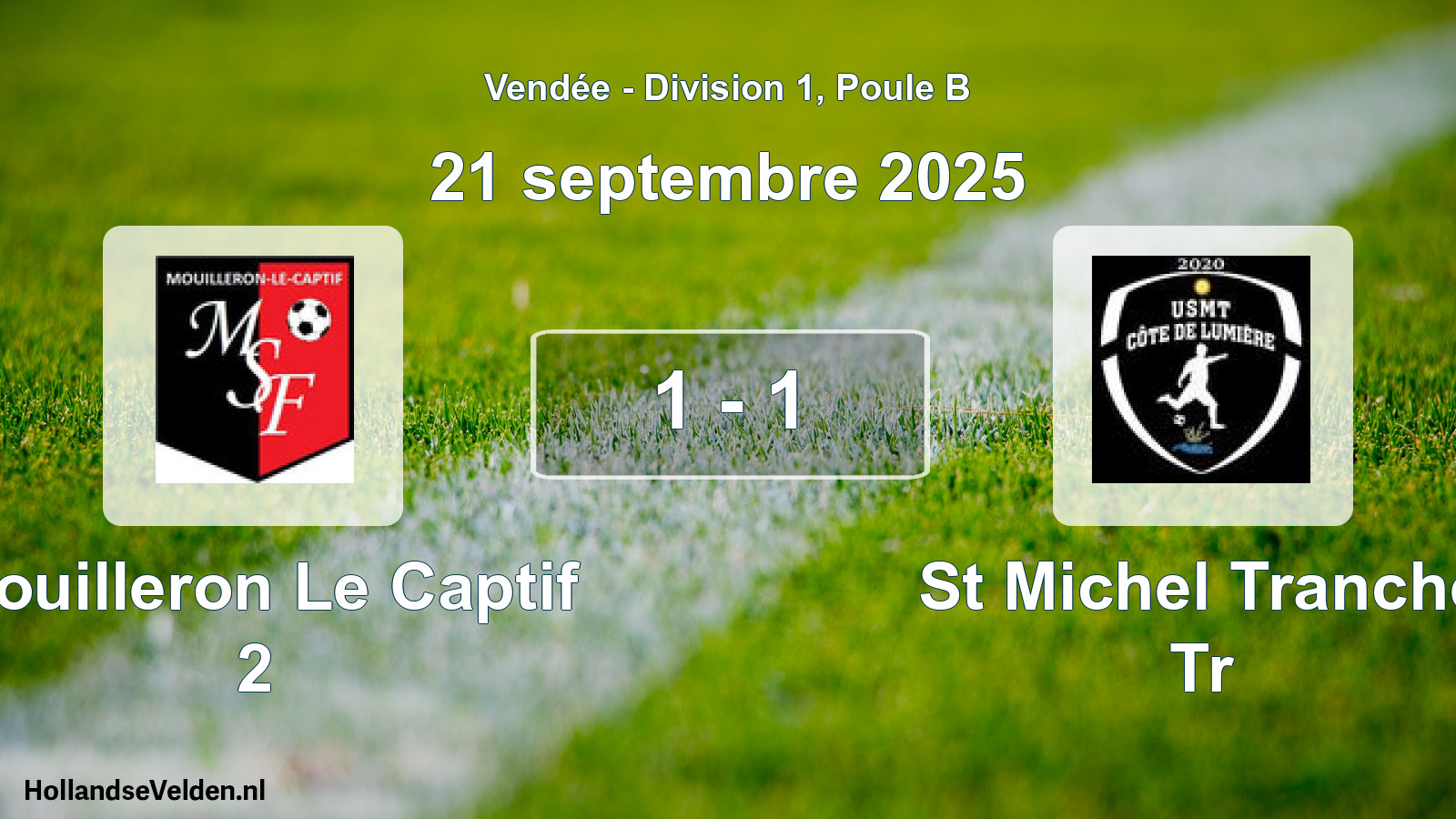 Gespeelde wedstrijd: Mouilleron Le Captif 2 - St Michel Tranche Tr 1 - 1 (21 september 2025)