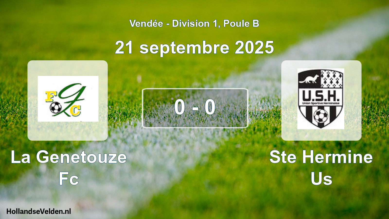 Gespeelde wedstrijd: La Genetouze Fc - Ste Hermine Us 0 - 0 (21 september 2025)
