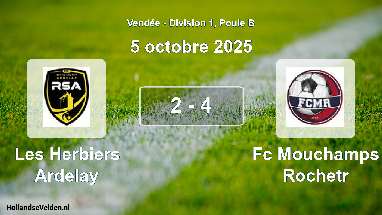 Gespeelde wedstrijd: Les Herbiers Ardelay - Fc Mouchamps Rochetr 2 - 4 (5 oktober 2025)