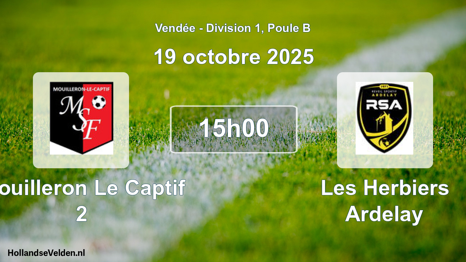 Scheduled Match: Mouilleron Le Captif 2 - Les Herbiers Ardelay (19 October 2025)