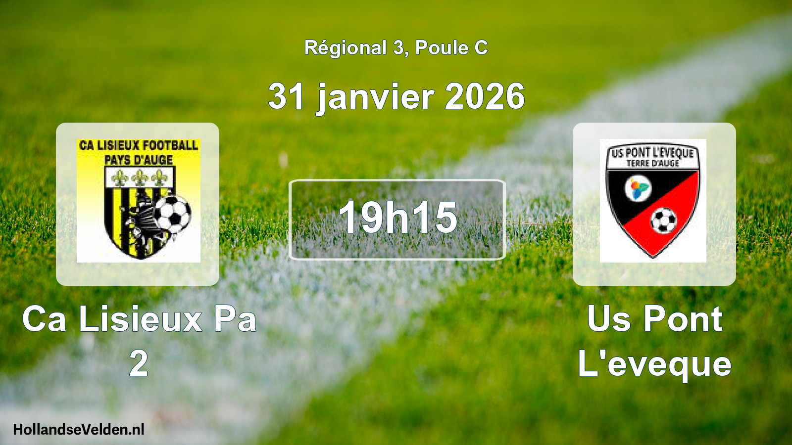 Geplande wedstrijd: Ca Lisieux Pa 2 - Us Pont L'eveque (31 januari 2026)