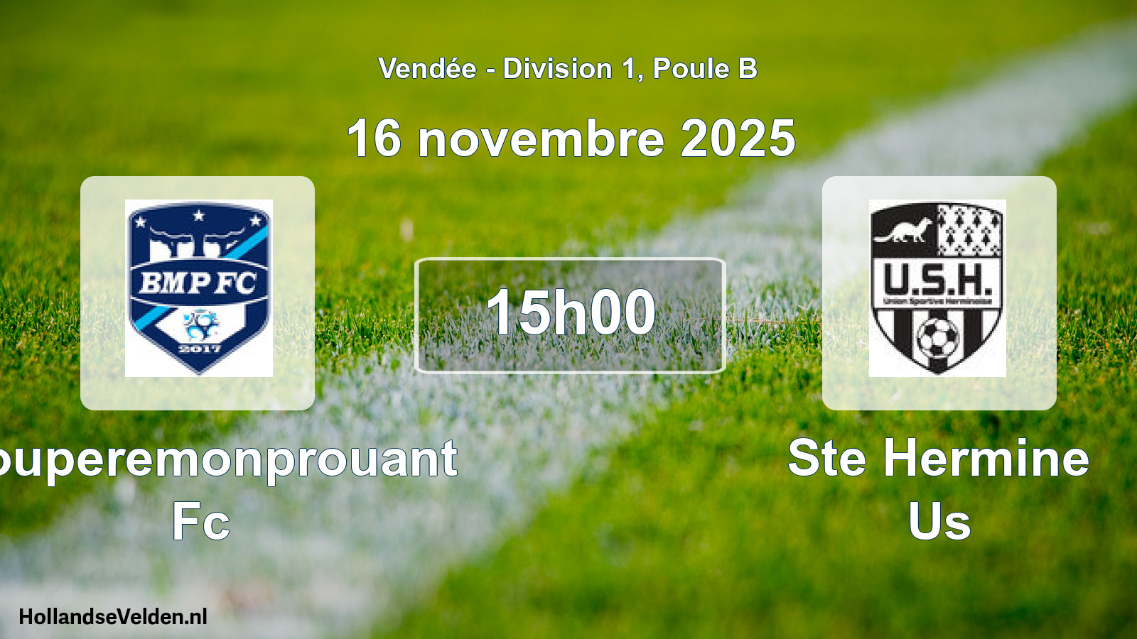 Geplande wedstrijd: Bouperemonprouant Fc - Ste Hermine Us (16 novembre 2025)