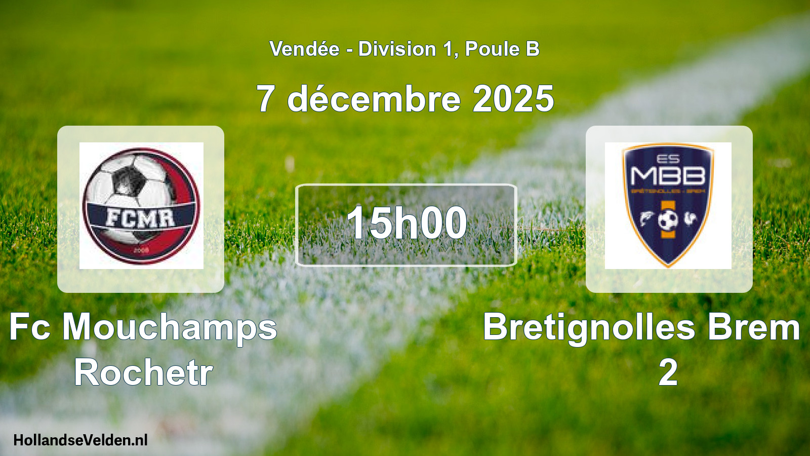 Scheduled Match: Fc Mouchamps Rochetr - Bretignolles Brem Es 2 (7 December 2025)