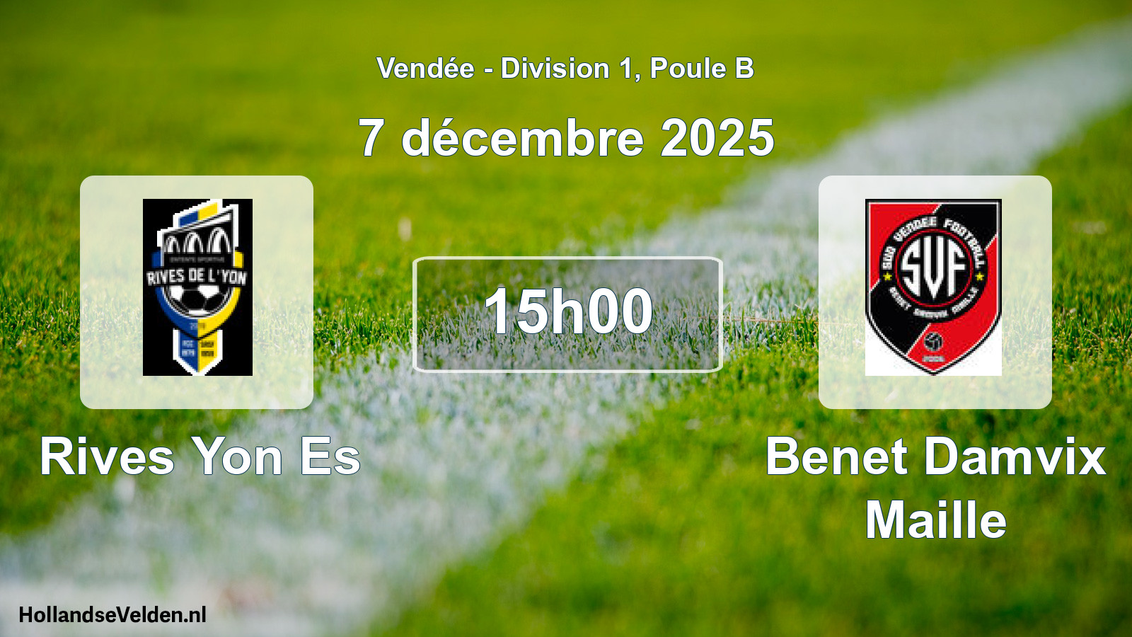 Scheduled Match: Rives Yon Es - Benet Damvix Maille (7 December 2025)
