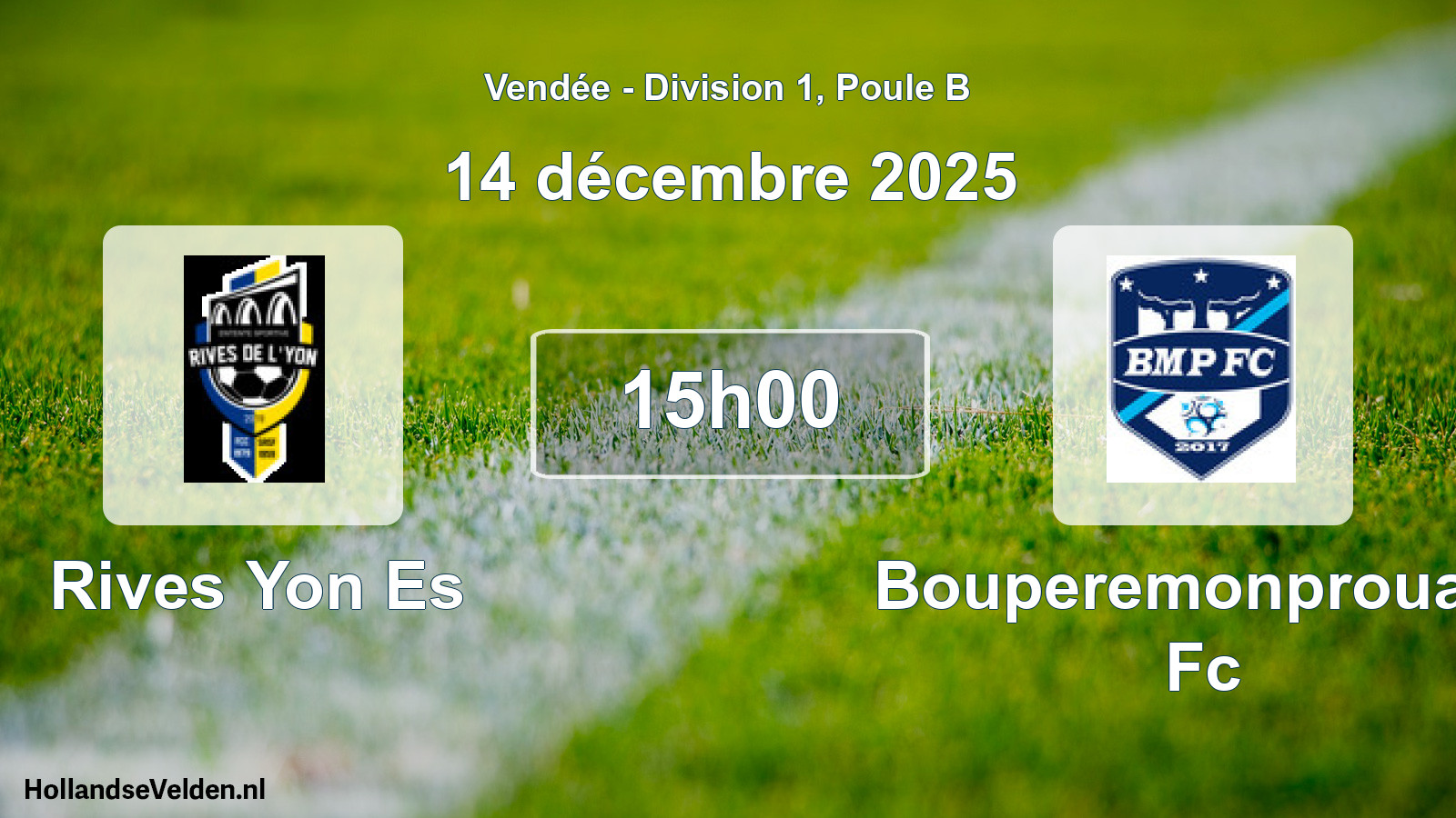 Geplande wedstrijd: Rives Yon Es - Bouperemonprouant Fc (14 december 2025)