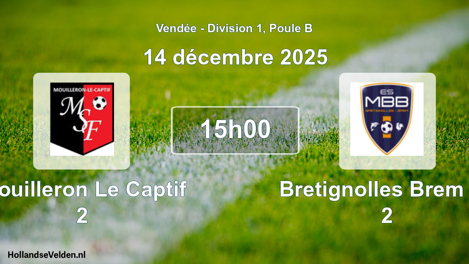 Scheduled Match: Mouilleron Le Captif 2 - Bretignolles Brem Es 2 (14 December 2025)