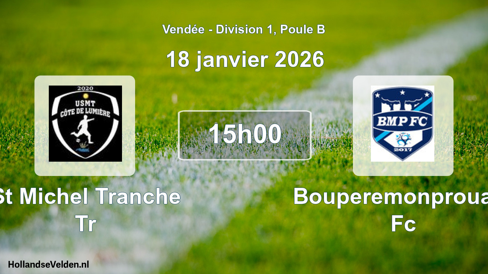 Scheduled Match: St Michel Tranche Tr - Bouperemonprouant Fc (18 January 2026)