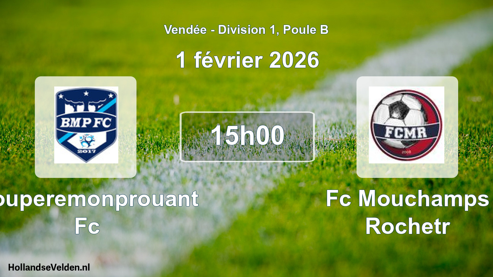Geplande wedstrijd: Bouperemonprouant Fc - Fc Mouchamps Rochetr (1 februari 2026)