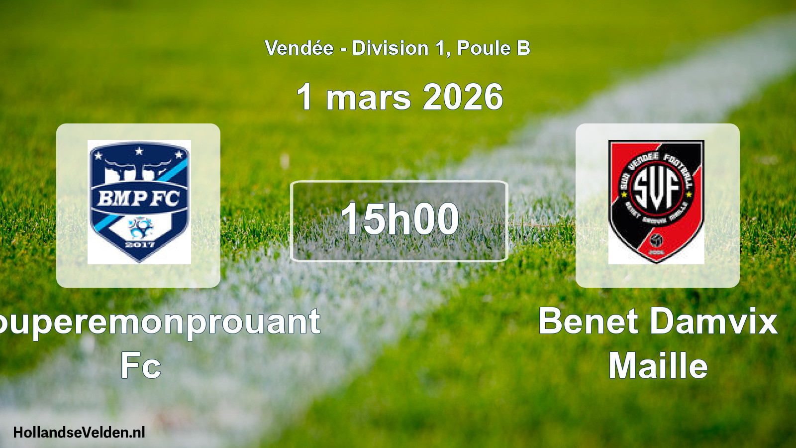 Scheduled Match: Bouperemonprouant Fc - Benet Damvix Maille (1 March 2026)
