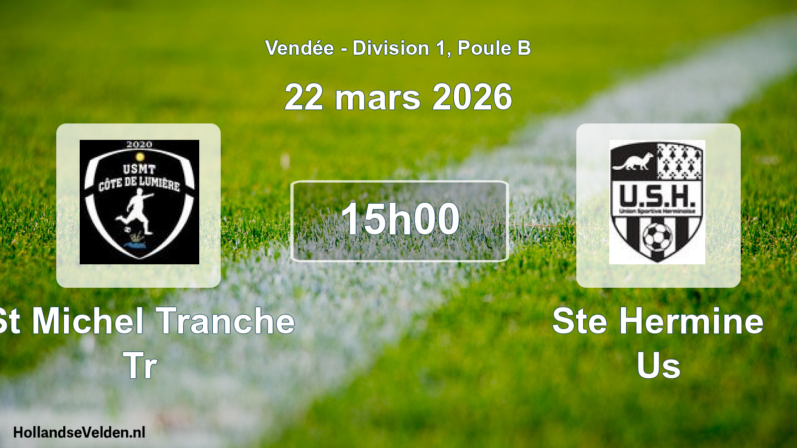 Geplande wedstrijd: St Michel Tranche Tr - Ste Hermine Us (22 mars 2026)