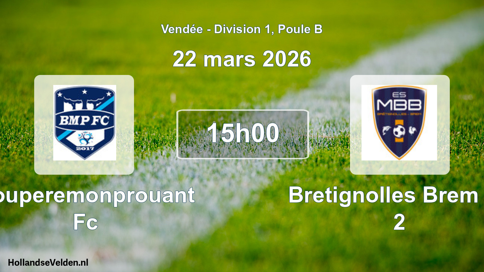Geplande wedstrijd: Bouperemonprouant Fc - Bretignolles Brem Es 2 (22 mars 2026)