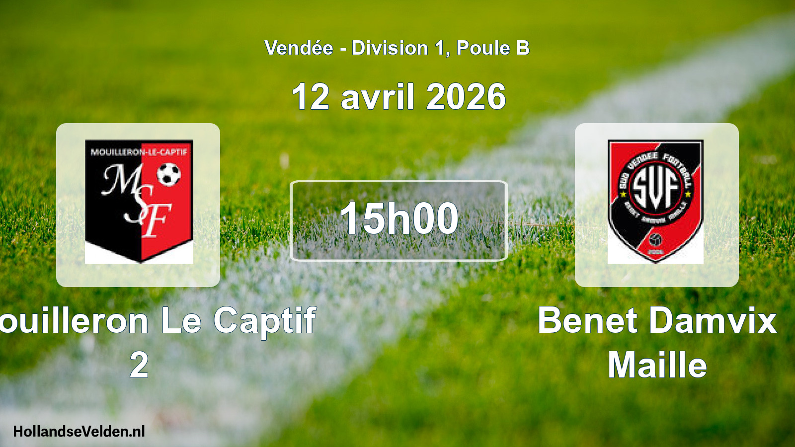Scheduled Match: Mouilleron Le Captif 2 - Benet Damvix Maille (12 April 2026)