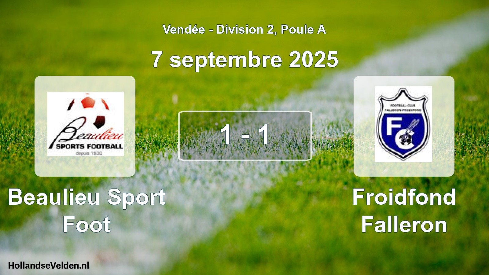 Gespeelde wedstrijd: Beaulieu Sport Foot - Froidfond Falleron 1 - 1 (7 september 2025)