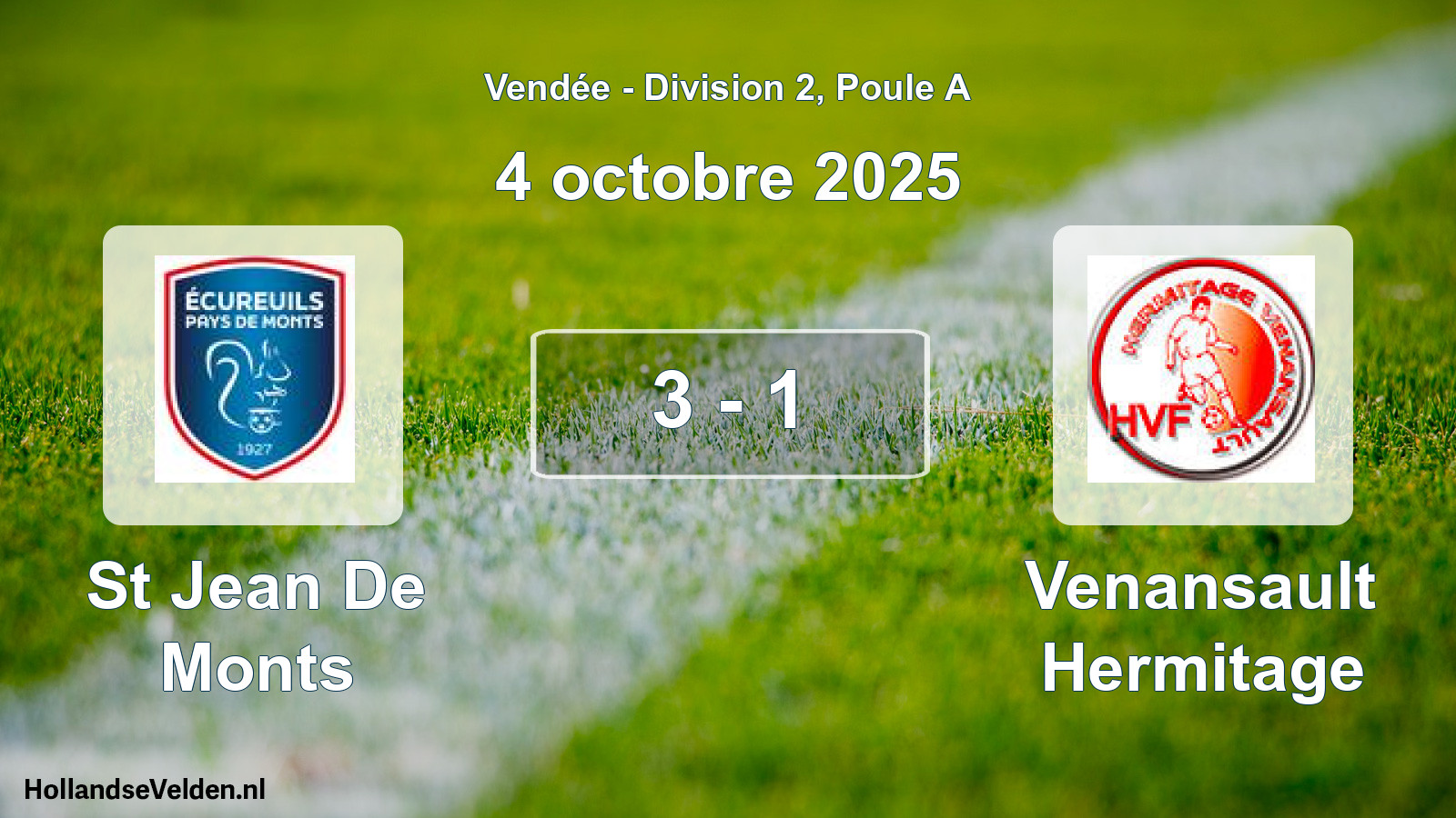 Gespeelde wedstrijd: St Jean De Monts - Venansault Hermitage 3 - 1 (4 oktober 2025)