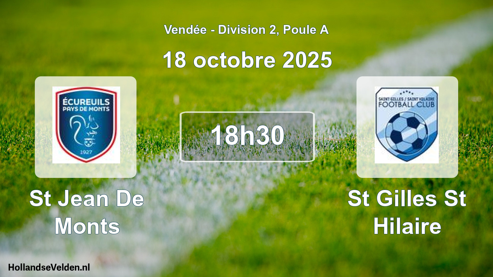 Geplande wedstrijd: St Jean De Monts - St Gilles St Hilaire (18 oktober 2025)