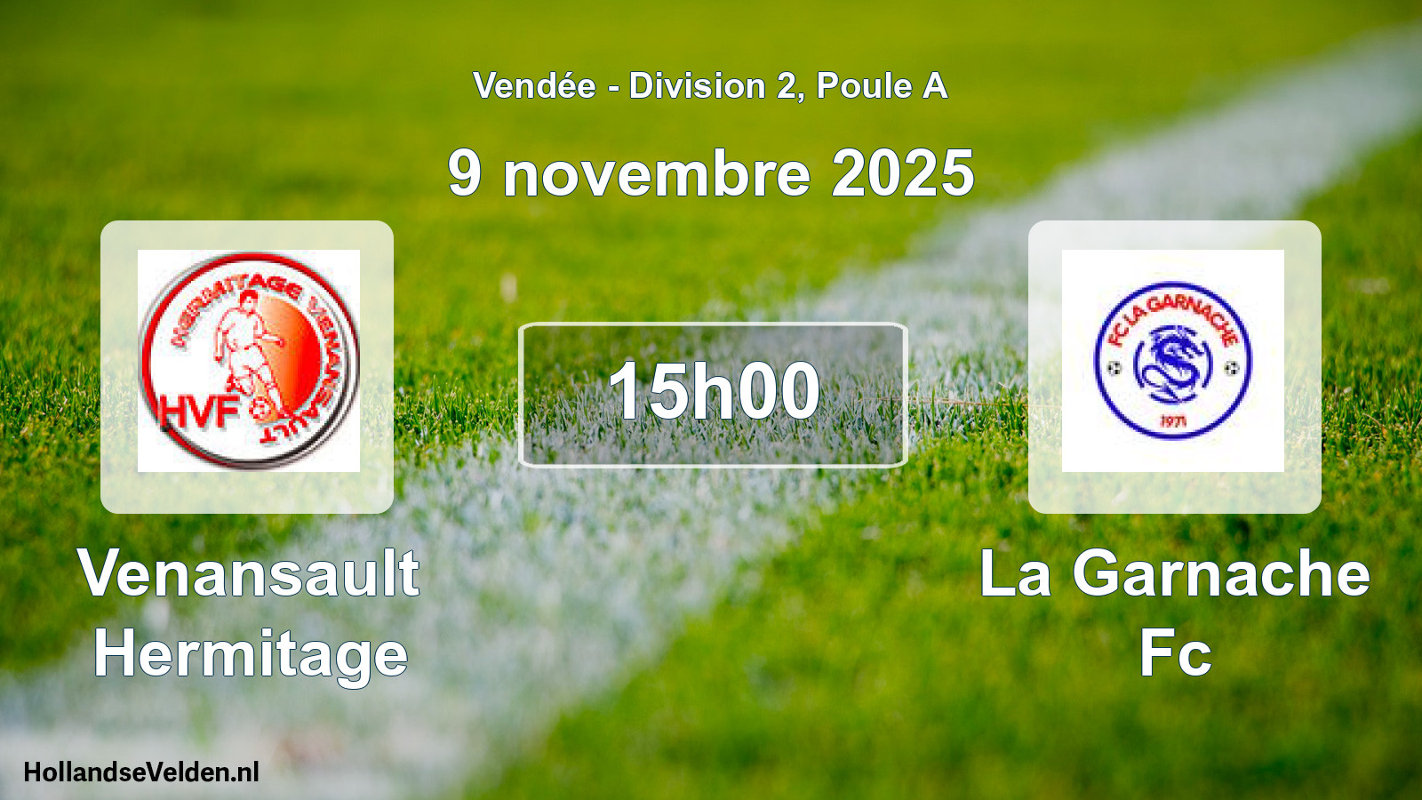 Geplande wedstrijd: Venansault Hermitage - La Garnache Fc (9 november 2025)
