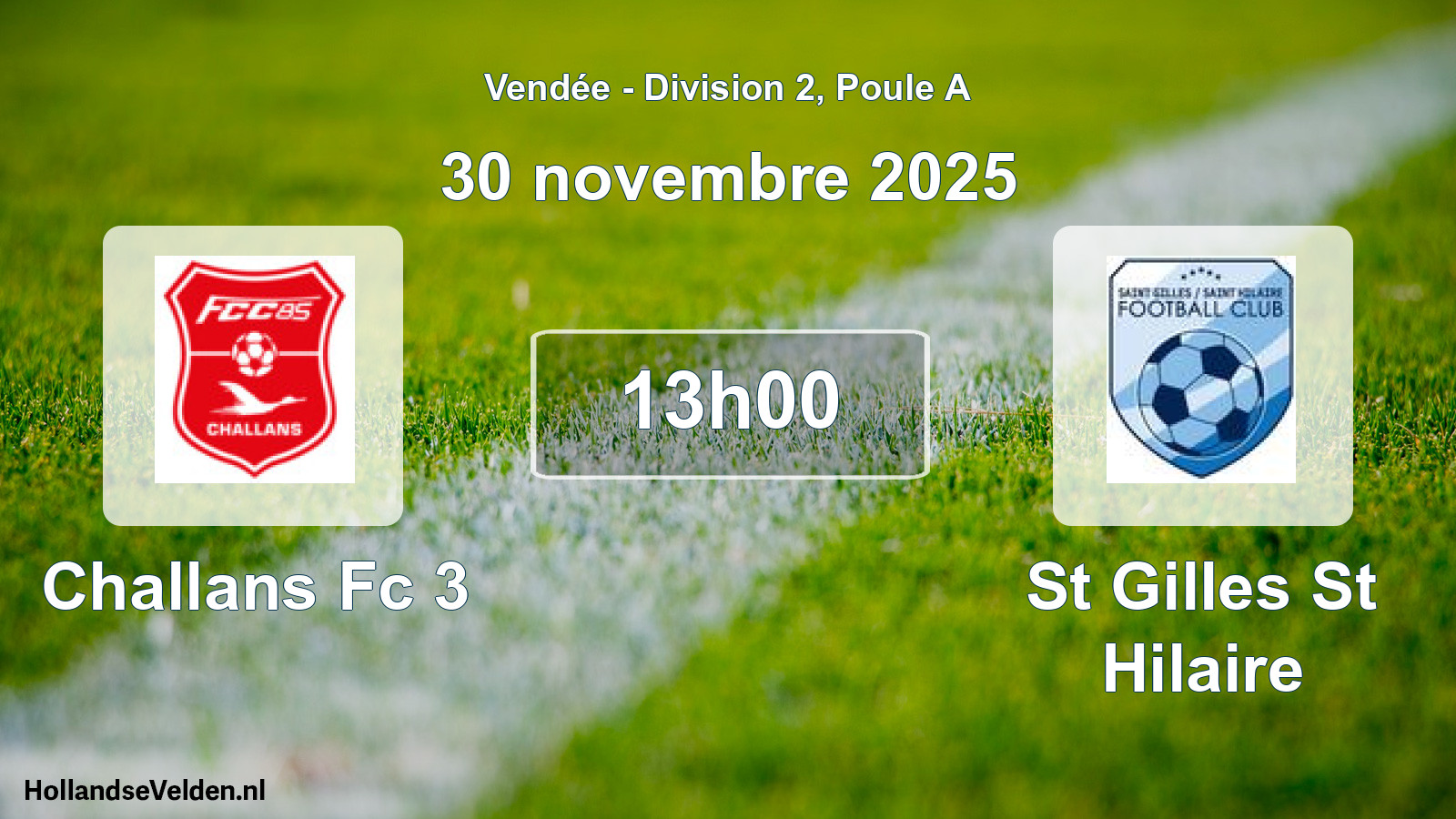 Geplande wedstrijd: Challans Fc 3 - St Gilles St Hilaire (30 novembre 2025)