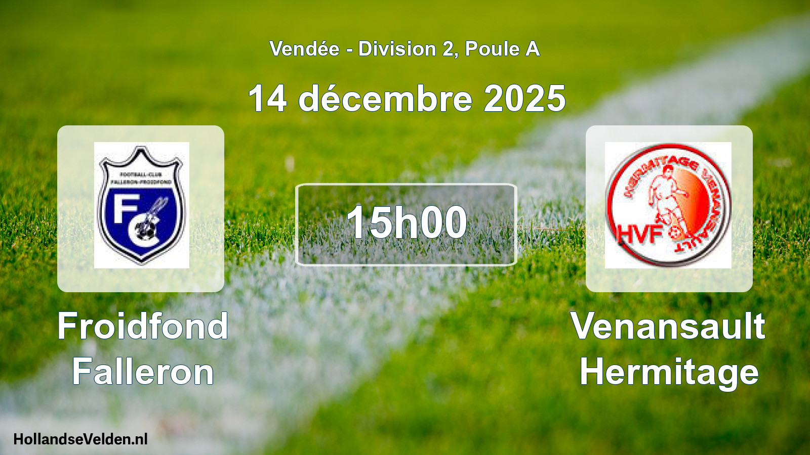 Geplande wedstrijd: Froidfond Falleron - Venansault Hermitage (14 december 2025)