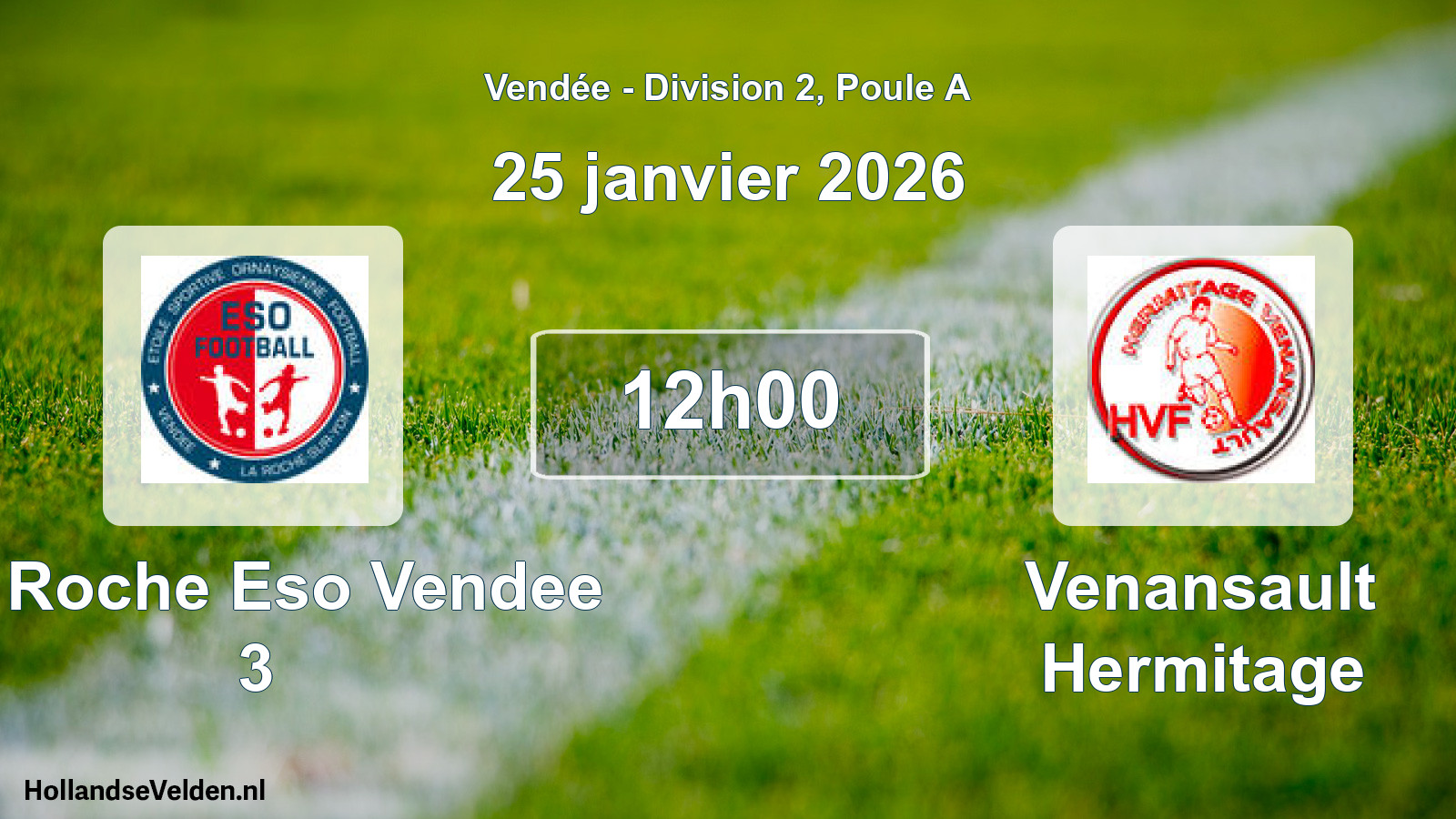 Geplande wedstrijd: La Roche Eso Vendee 3 - Venansault Hermitage (25 januari 2026)