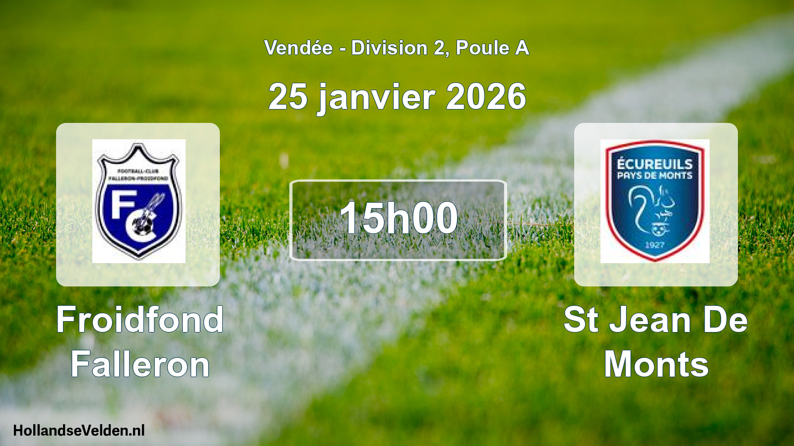 Geplande wedstrijd: Froidfond Falleron - St Jean De Monts (25 januari 2026)