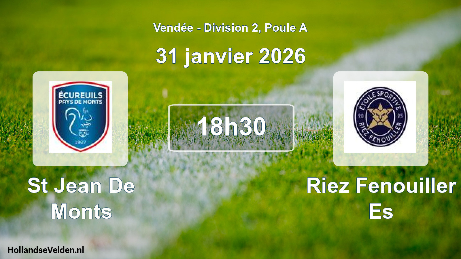 Geplande wedstrijd: St Jean De Monts - Riez Fenouiller Es (31 januari 2026)