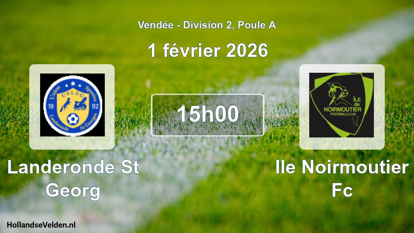Geplande wedstrijd: Landeronde St Georg - Ile Noirmoutier Fc (1 février 2026)