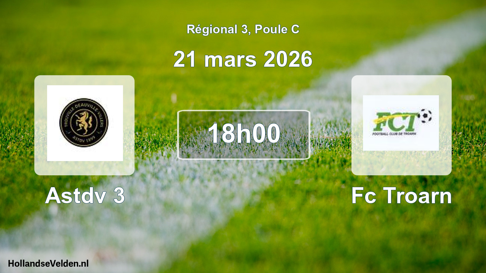 Scheduled Match: Astdv 3 - Fc Troarn (21 March 2026)