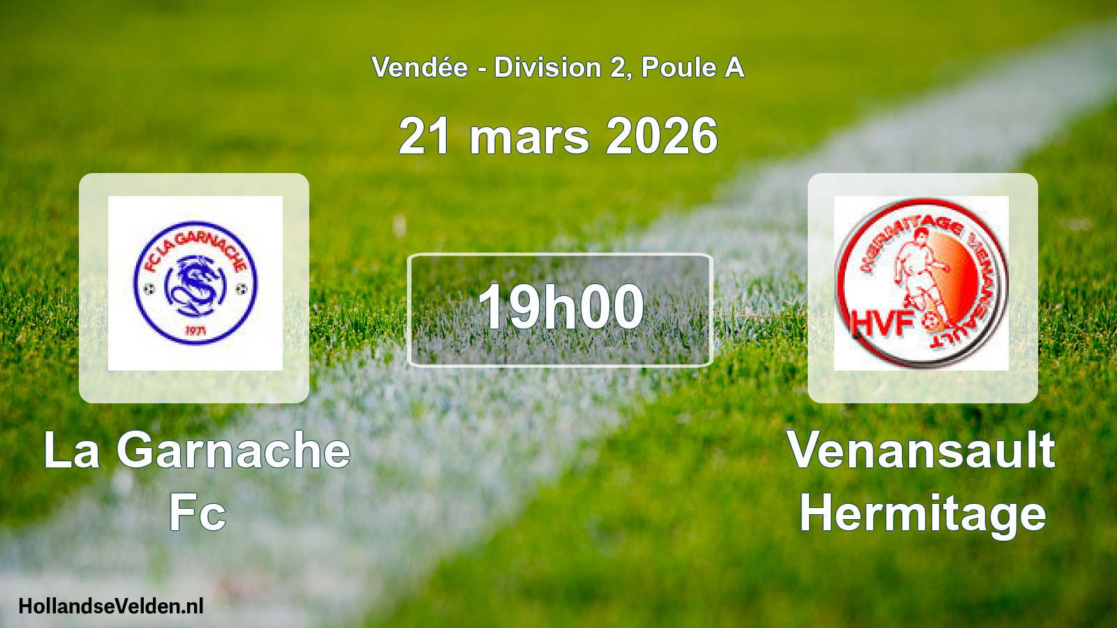 Geplande wedstrijd: La Garnache Fc - Venansault Hermitage (21 mars 2026)