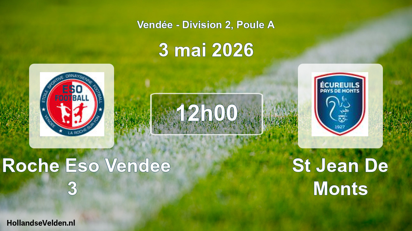 Scheduled Match: La Roche Eso Vendee 3 - St Jean De Monts (3 May 2026)