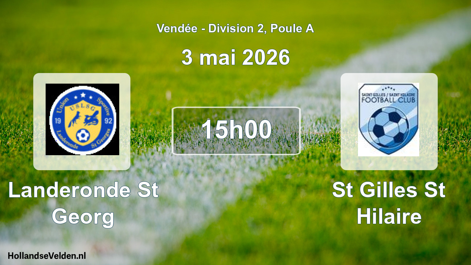 Geplande wedstrijd: Landeronde St Georg - St Gilles St Hilaire (3 mai 2026)