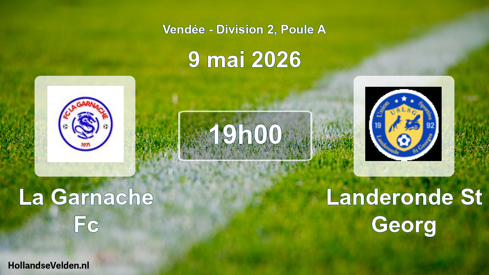 Geplande wedstrijd: La Garnache Fc - Landeronde St Georg (9 mei 2026)