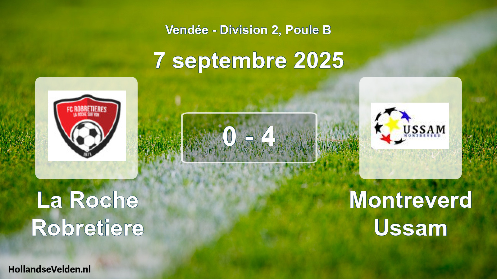 Gespeelde wedstrijd: La Roche Robretiere - Montreverd Ussam 0 - 4 (7 septembre 2025)