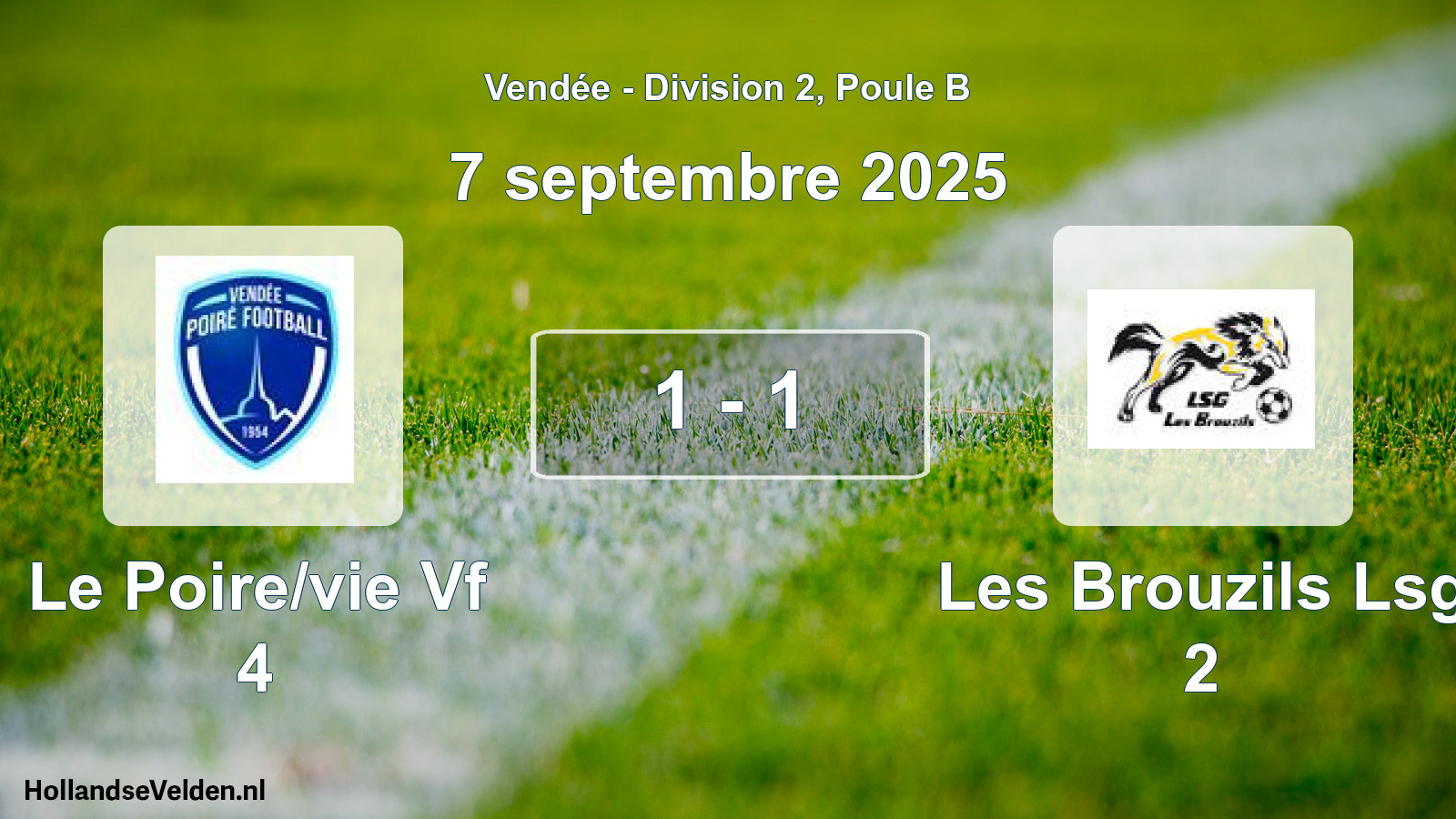 Total number of matches played: Le Poire/vie Vf 4 - Les Brouzils Lsg 2 1 - 1 (7 September 2025)