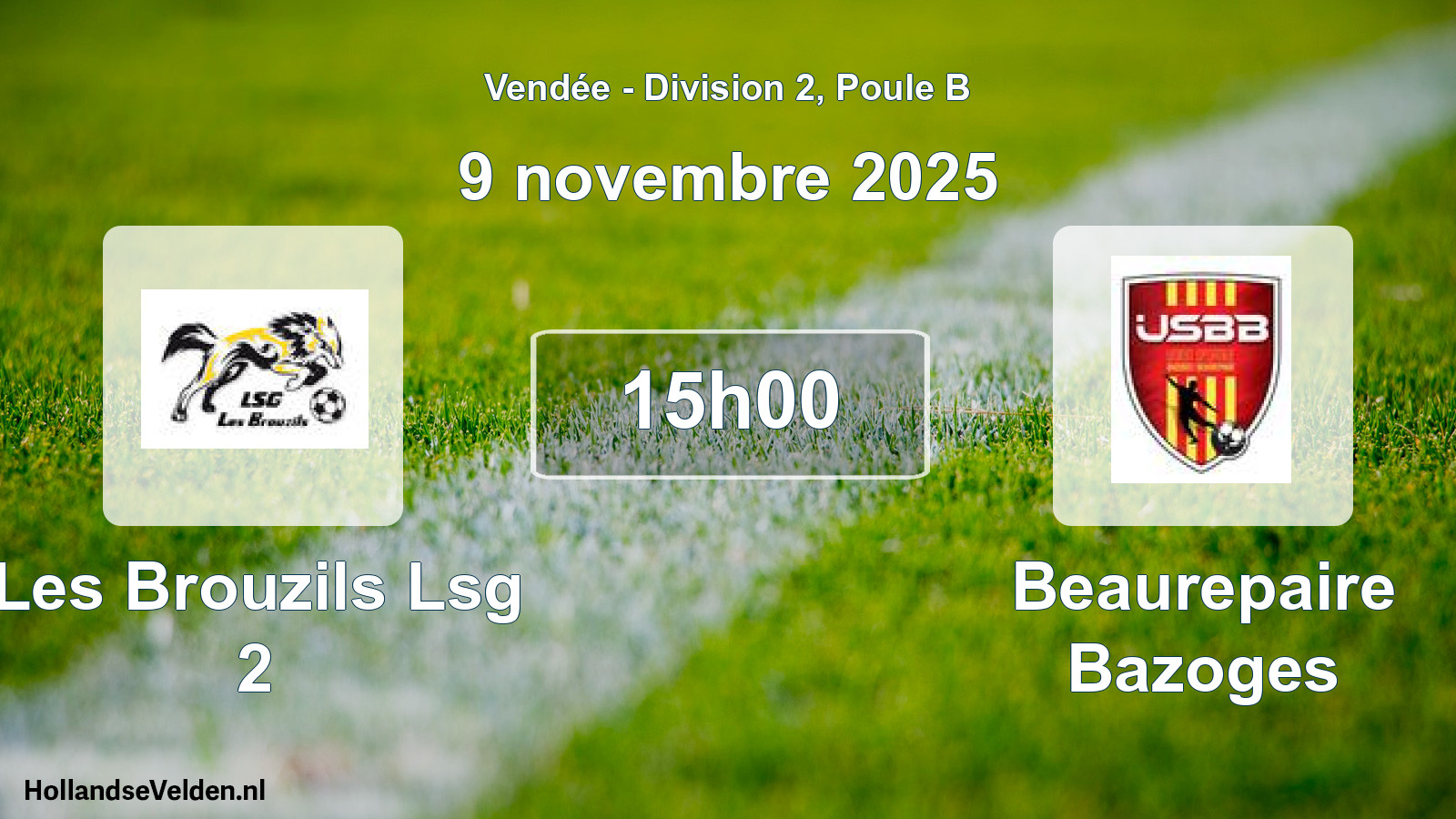 Geplande wedstrijd: Les Brouzils Lsg 2 - Beaurepaire Bazoges (9 november 2025)