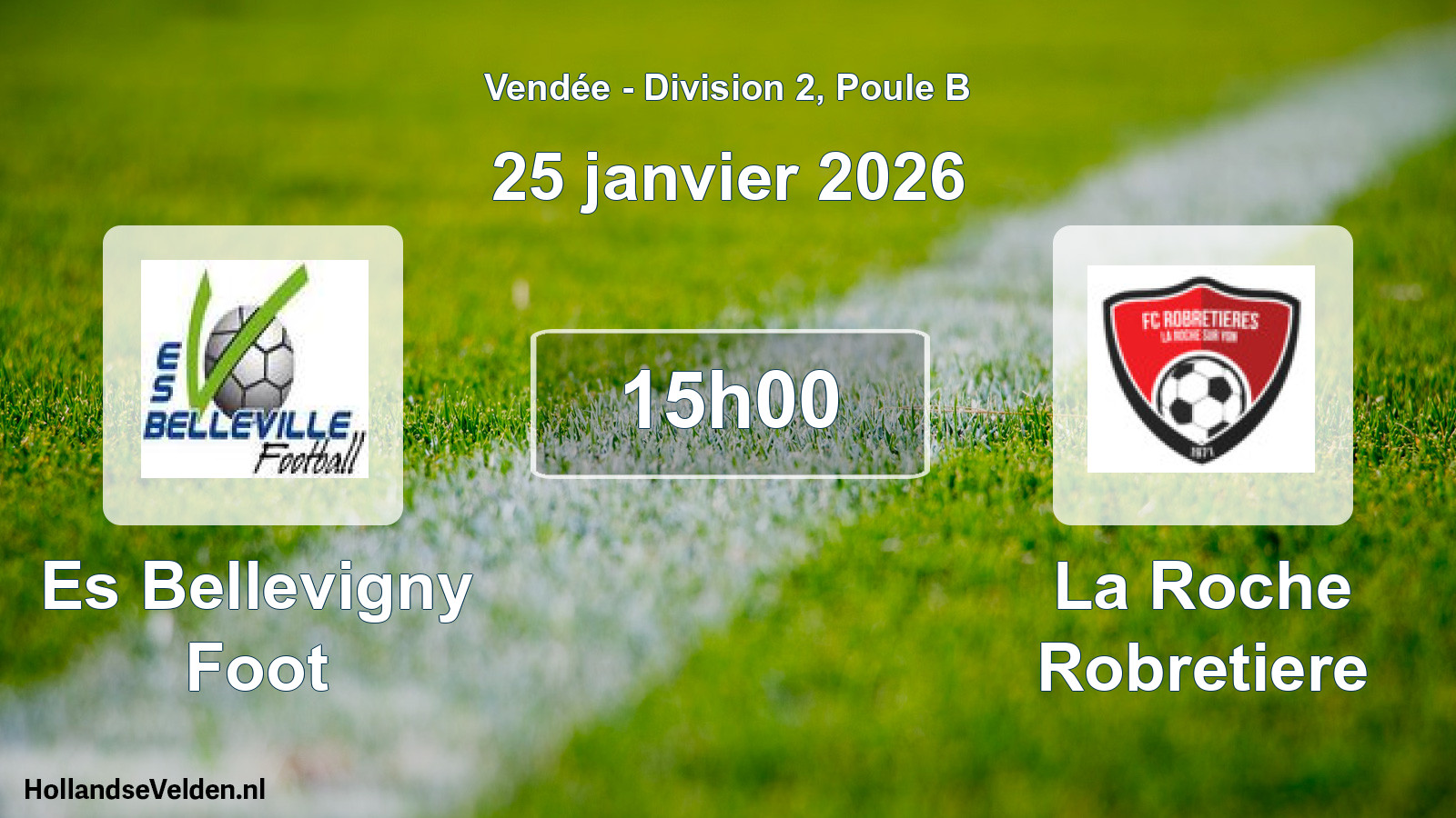 Scheduled Match: Es Bellevigny Foot - La Roche Robretiere (25 January 2026)