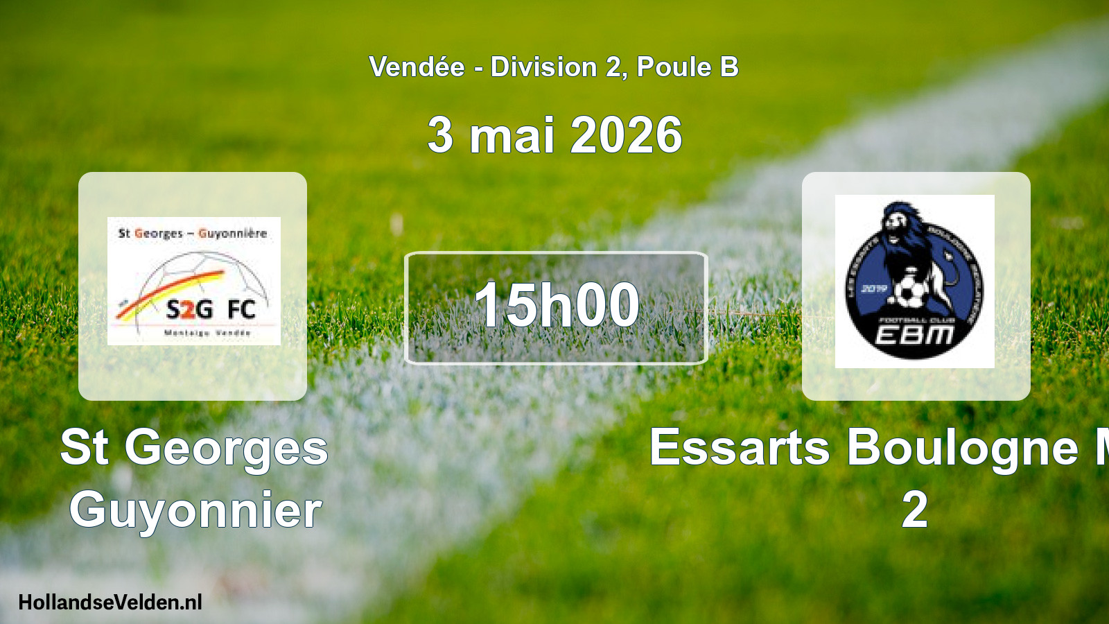 Geplande wedstrijd: St Georges Guyonnier - Essarts Boulogne Mer 2 (3 mai 2026)