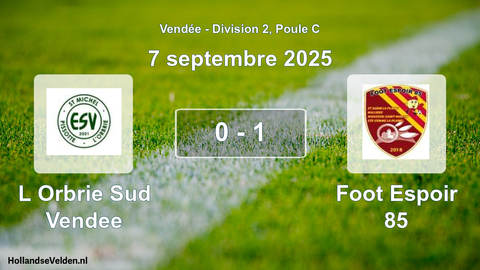 Total number of matches played: L Orbrie Sud Vendee - Foot Espoir 85 0 - 1 (7 September 2025)