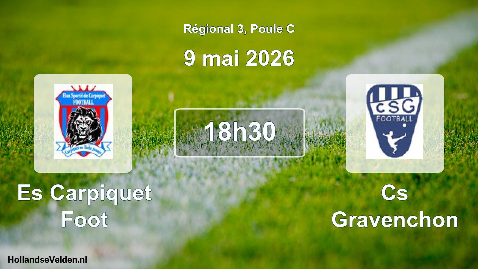 Geplande wedstrijd: Es Carpiquet Foot - Cs Gravenchon (9 mei 2026)