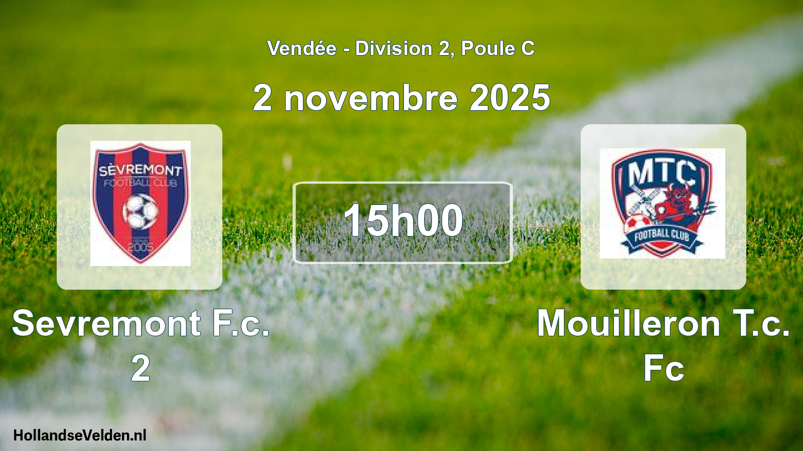Scheduled Match: Sevremont F.c. 2 - Mouilleron T.c. Fc (2 November 2025)