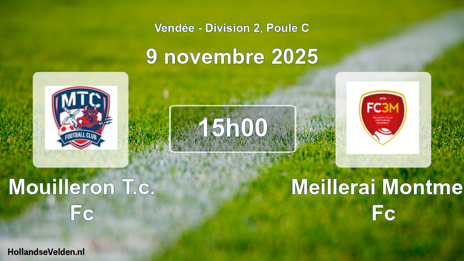 Scheduled Match: Mouilleron T.c. Fc - Meillerai Montmen Fc (9 November 2025)