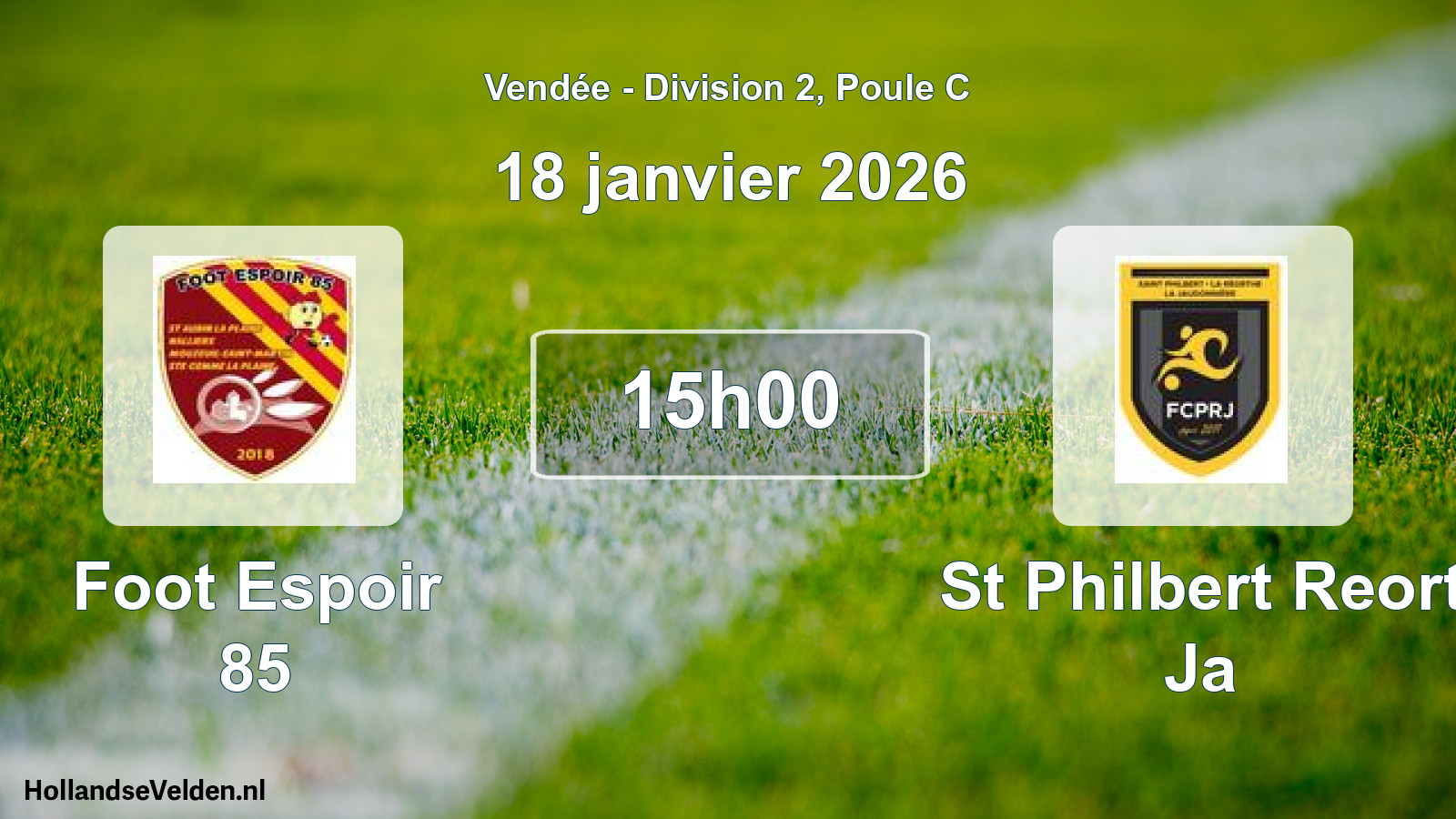 Geplande wedstrijd: Foot Espoir 85 - St Philbert Reort Ja (18 janvier 2026)