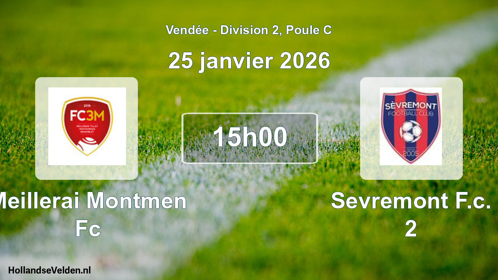 Geplande wedstrijd: Meillerai Montmen Fc - Sevremont F.c. 2 (25 januari 2026)