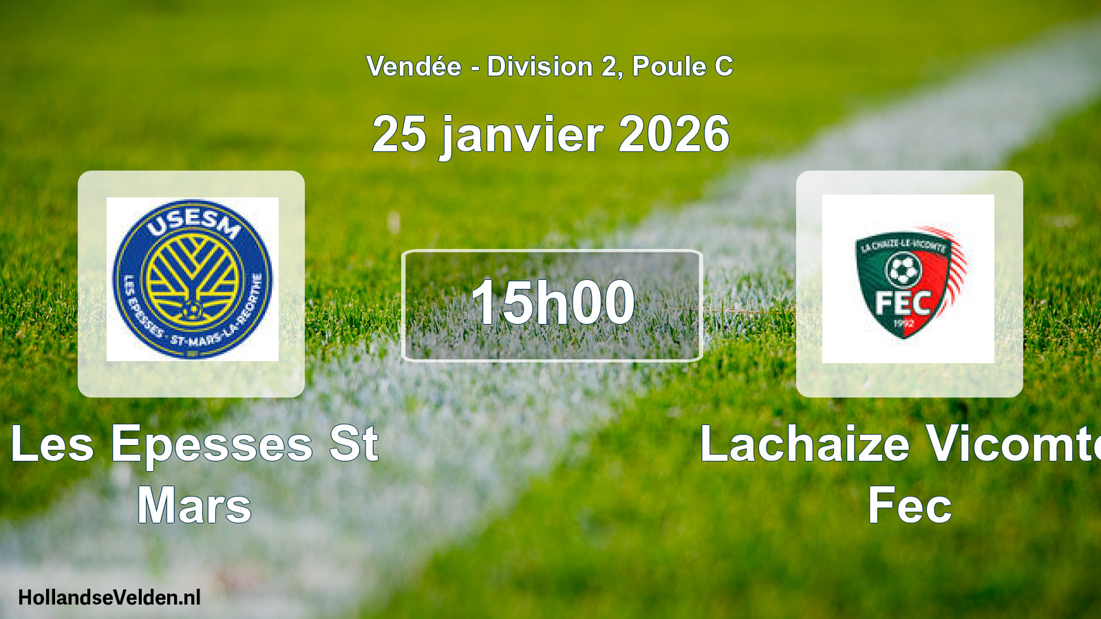 Geplande wedstrijd: Les Epesses St Mars - Lachaize Vicomte Fec (25 janvier 2026)