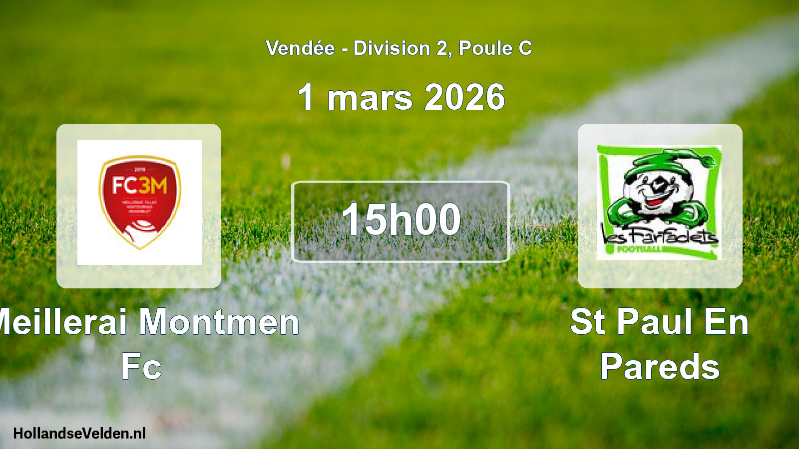 Scheduled Match: Meillerai Montmen Fc - St Paul En Pareds (1 March 2026)