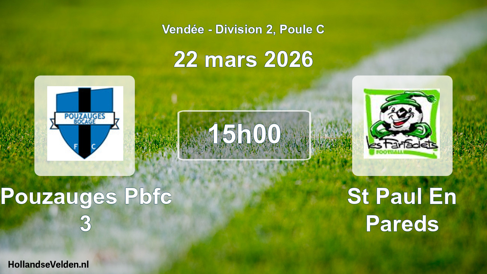 Geplande wedstrijd: Pouzauges Pbfc 3 - St Paul En Pareds (22 mars 2026)