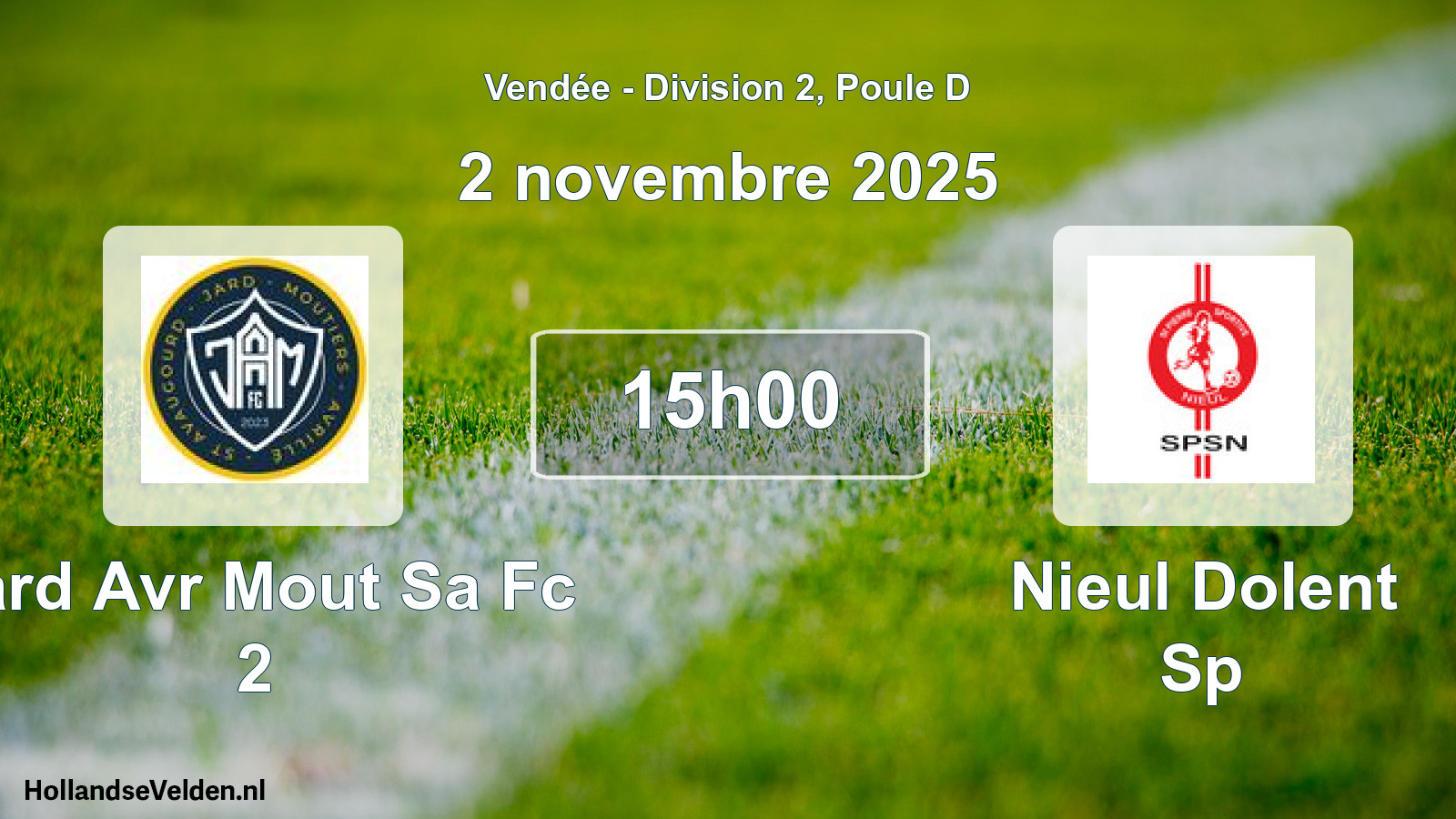 Geplande wedstrijd: Jard Avr Mout Sa Fc 2 - Nieul Dolent Sp (2 november 2025)