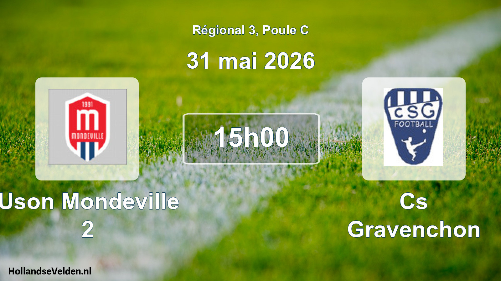 Geplande wedstrijd: Uson Mondeville 2 - Cs Gravenchon (31 mai 2026)