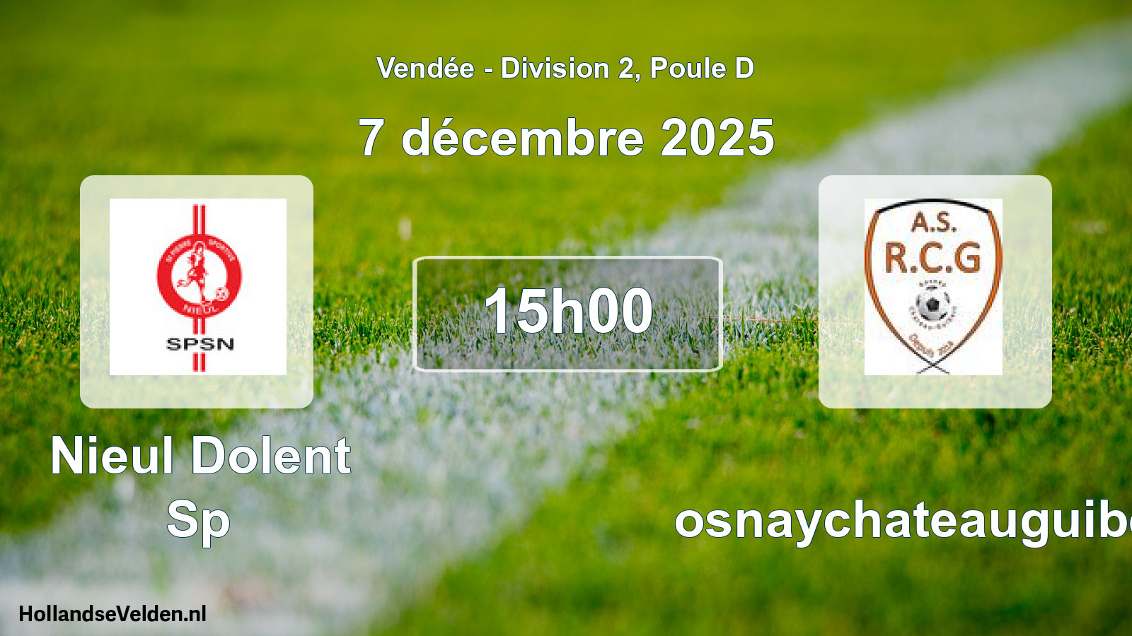Geplande wedstrijd: Nieul Dolent Sp - Rosnaychateauguibert (7 décembre 2025)